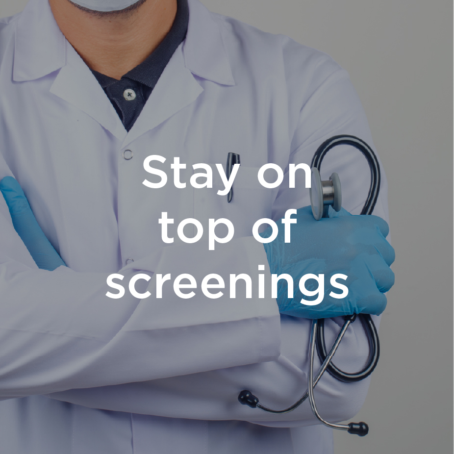 Stay on Top of Screenings